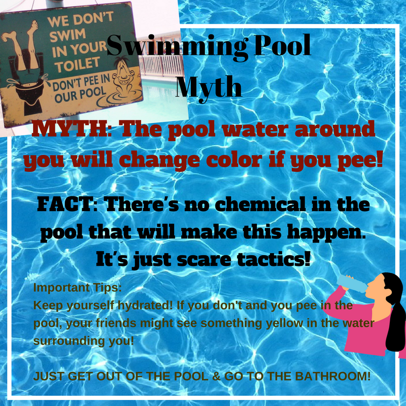 Swimming Pool Myths # 5 : The pool water around you will change color if you pee! There's no chemical in the pool that will make this happen. It's just scare tactics!